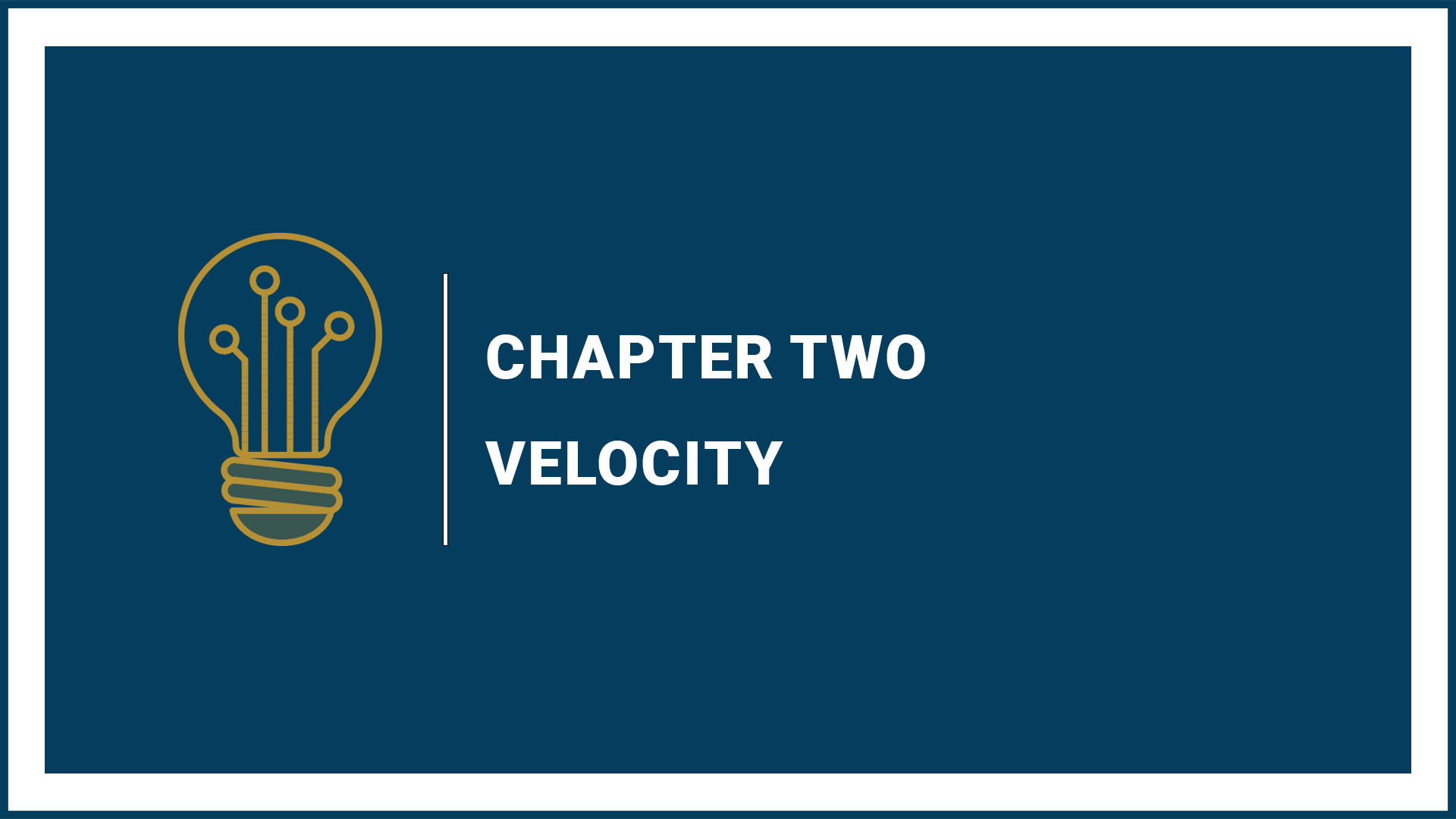 Chapter 2: Velocity